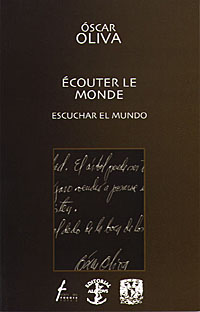 Écouter le monde / Escuchar el mundo