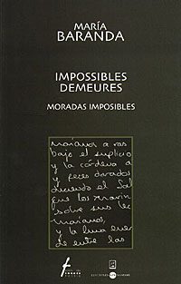 Impossibles demeures / Moradas imposibles