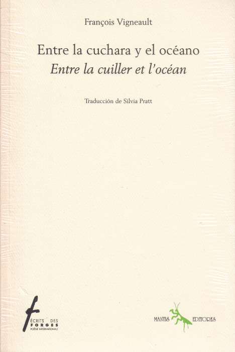 Entre la cuchara y el océano / Entre la cuiller et l'océan