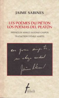 Les poèmes du piéton / Los poemas del peatón
