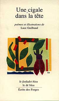 Une cigale dans la tête